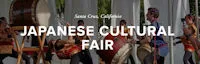 Japanese events venues location festivals 2020 - 34th Anniversary Japanese Cultural Fair - Santa Cruz (Sat) - Food Booths, Bon Odori, Art, etc..