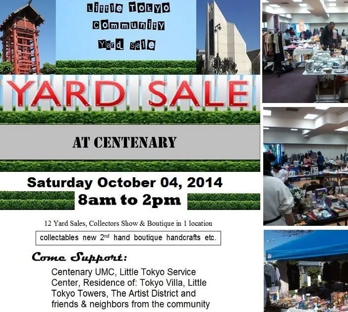 2014 Little Tokyo Community Yard Sale at Centenary 12+ Vendors in 1 Location with FREE Parking