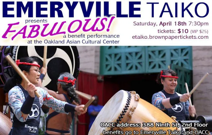 Enjoy the Fabulous Emeryville TAIKO Performance (Sales Benefit Emeryville Taiko & the Oakland Asian Cultural Center)