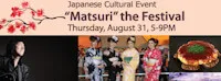Japanese events venues location festivals 2017 Japanese Cultural Event 'Matsuri' the Festival - Kimono Dressing & Photos, Music Performances, Okonomiyaki, etc.
