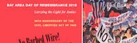Japanese events venues location festivals 2018 Bay Area Day of Remembrance - San Francisco Day of Remembrance: Carrying the Light of Justice 30th Anniversary of the Civil Liberties Act of 1988
