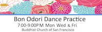 Japanese events festivals 2014 Bon Odori Dance Practice - Buddhist Church of San Francisco (M/W/F) [Confirmed]