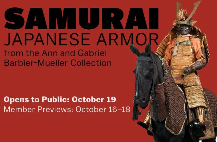 Samurai: Japanese Armor from the Ann and Gabriel Barbier-Mueller Collection