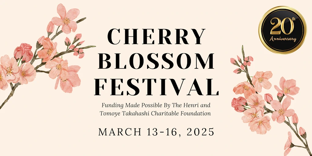 2024 - 19th Annual Cherry Blossom Festival Celebration - Japanese Friendship Garden, Balboa Park (Vendors) March 7, 8, 9, 10 - 2024 (4 Days)