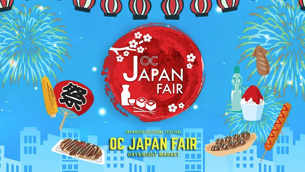 2024 OC Japan Fair Cherry Blossom: Japanese Cultural Festival - Day & Night Market (April 19-21, 2024)