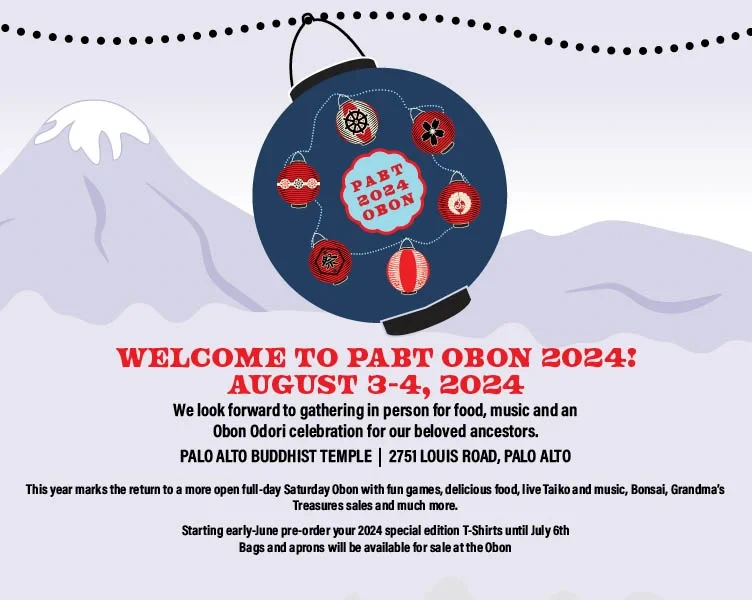 2024 Palo Alto Obon Odori Event (Japanese Food, Bookstore, Arts & Crafts, Baked Goods..) PABT (2 Days) Palo Alto Buddhist Temple | Japanese-City.com