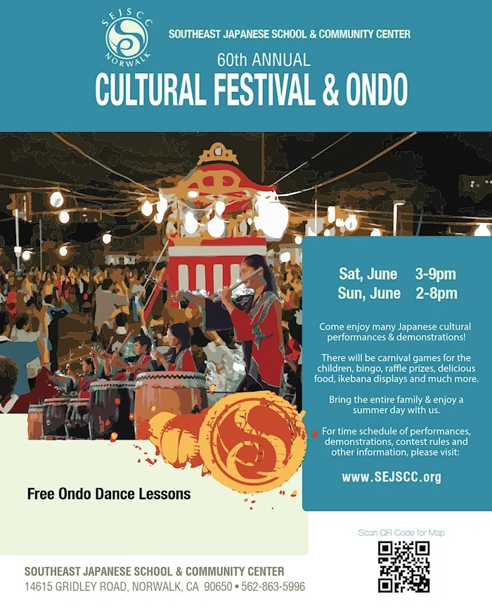 2023 - 60th Annual Japanese Cultural Festival & Ondo Event (Bon Odori Dance, Japanese Food, Games, Taiko, Bingo..) SEJSCC Southeast School (2 Days)