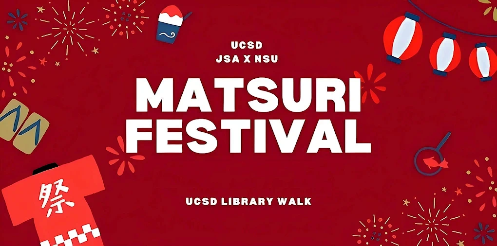 2024 Annual Matsuri Festival - UCSD JSA+NSU (Japanese Culture, Food Booths, Games, Performances..) Campus Library Walk