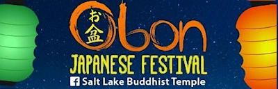 Japanese events venues location festivals 2023 Salt Lake Buddhist Temple Obon & Odori Festival Event (Japanese Food, Games, Entertainment..) Sat