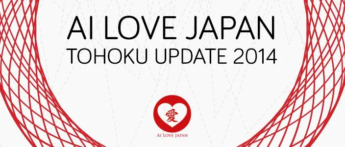 Ai Love Japan-Tohoku Update 2014 - Pictorial & Video Update Disastrous Earthquake of March 2011 | Japanese-City.com