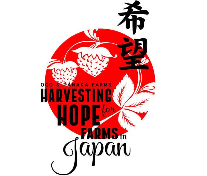 2014 Walk the Farm - Tanaka Farms - Harvesting Hope for the Farmers in Japan