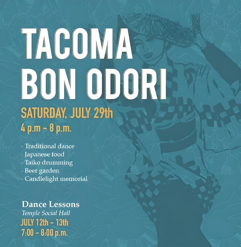 2022 Annual Tacoma Buddhist Temple Obon & Bon Odori Festival (Saturday) Live Taiko, Japanese Food, Beer Garden - Tacoma Buddhist Temple