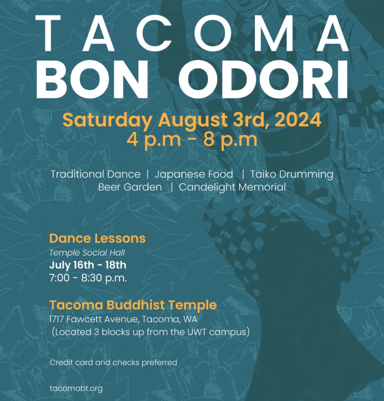 2023 Annual Tacoma Buddhist Temple Obon & Bon Odori Festival Event (Live Taiko, Japanese Food, Beer Garden..) Saturday