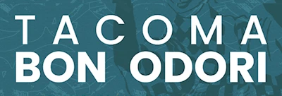 Japanese events venues location festivals 2024 Annual Tacoma Obon & Bon Odori Festival Event (Live Taiko, Japanese Food, Beer Garden..) Tacoma Buddhist Temple (Saturday)