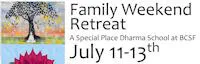 Japanese events venues location festivals 2014 Family Retreat - A Special Place Dharma School at BCSF (3 Days)