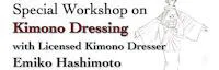 Japanese events venues location festivals 2014 Special Workshop on Kimono Dressing with Licensed Kimono Dresser Emiko Hashimoto