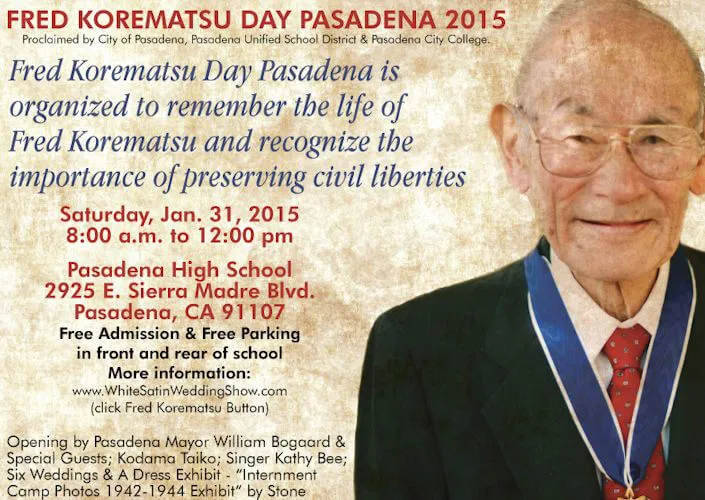 2015 Fred Korematsu Day Pasadena (Life of Fred Korematsu & Reconize Importance of Preserving Cvil Liberties)