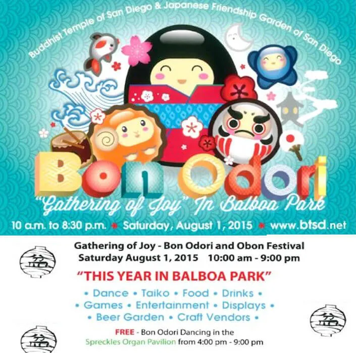 2015 Buddhist Temple of San Diego Obon & Odori Festival (Sat Only) This Year in Japanese Friendship Garden/Balboa Park