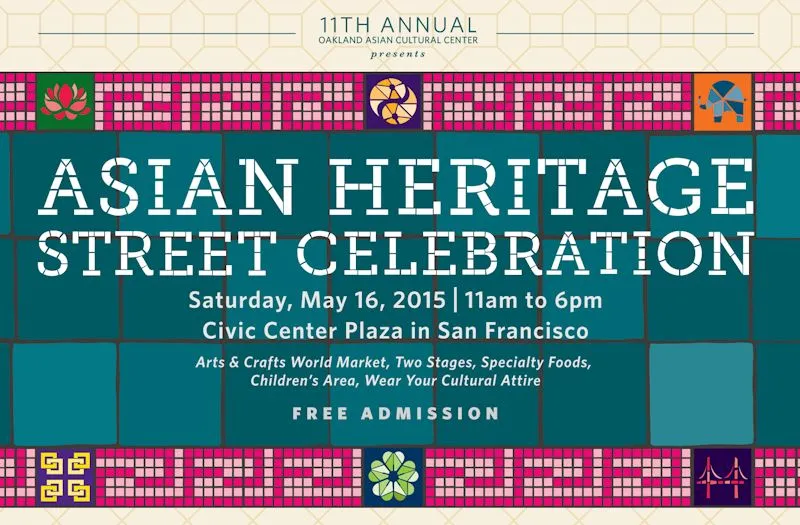 2015 - 11th Annual Asian Heritage Street Celebration (Largest Gathering of Asian Pacific Americans in the Nation)