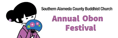 Japanese events venues location festivals 2024 Annual Southern Alameda Obon Festival Dance Night - Southern Alameda County Buddhist Church (Saturday)