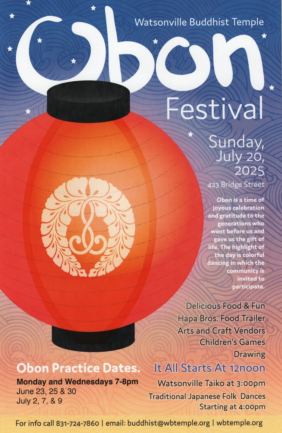 2023 Annual Watsonville Buddhist Temple Summer Obon Festival Event (Japanese Food, Farmers Market, Japanese Performances, Taiko, Koto..) Sunday