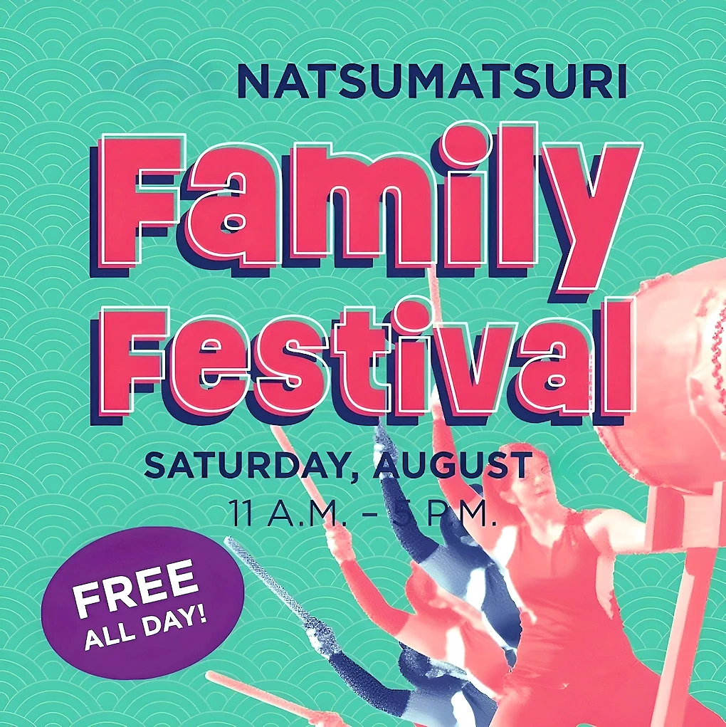 2024 JANM Annual Natsumatsuri Family Festival Event Summer Celebration (Performers, Hula, Tea Ceremony, Taiko, Crafts, Origami..) Nisei Week Event | Japanese-City.com