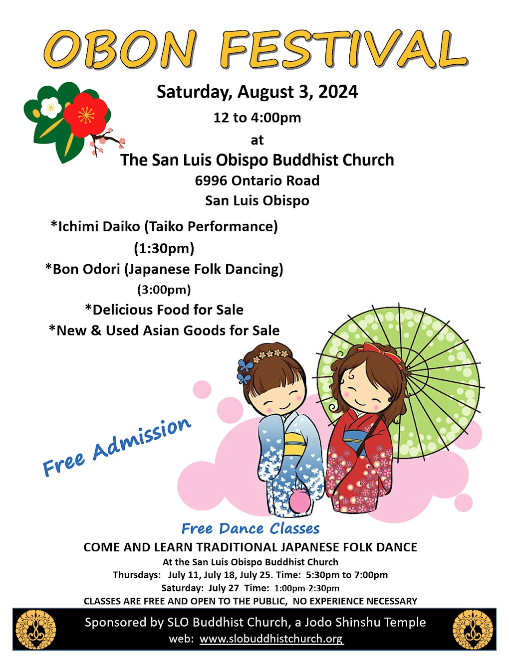 2023 San Luis Obispo (SLO) Obon Festival Event (Bon Odori Dancing, Live Taiko, Beef & Chicken Teriyaki, Sushi..) Saturday