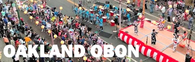 Japanese events venues location festivals 2024 Annual Oakland Obon Festival (Food Bazaar, Ikebana, Tea Ceremony, Koto Performance, Bon Odori, etc.) BCO Buddhist Church of Oakland