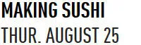 Japanese events venues location festivals 2016 Making Sushi in Japanese (Learn to Make Different Sushi, Order Sushi in Japanese & Eat Them!)