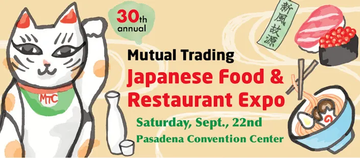 2018 - 30th Annual Japanese Food & Restaurant Expo (Food Tasting, Sake Tasting, Beer Sampling, Shochu, etc)