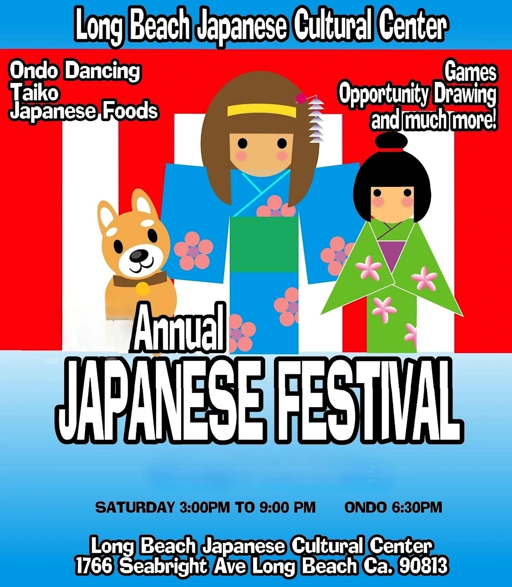 2023 ANNUAL Japanese Ondo Event at Long Beach Japanese Cultural Center (Ondo Dancing, Japanese Food: Teriyaki, Udon, Chili Rice, Shave Ice..) LBJCC