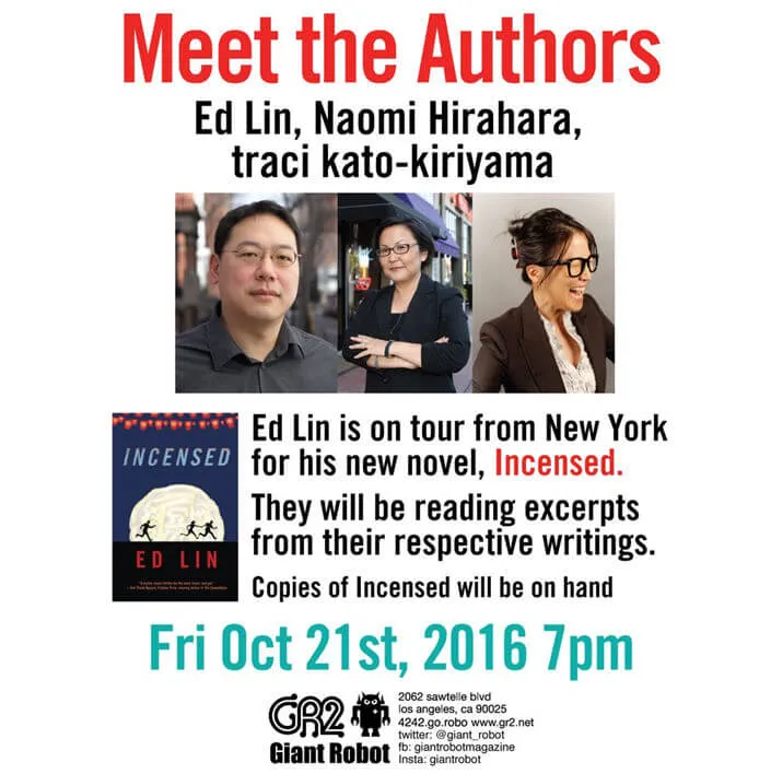 2016 Giant Robot presents: Meet the Authors at Giant Robot 2 Gallery (Ed Lin with Special Guests: Naomi Hirahara & Traci Kato-Kiriyama) | Japanese-City.com