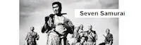 Japanese events venues location festivals JFLA Presents: Seven Samurai (七人の侍) Directed by Akira Kurosawa (1954) - One of the Most Thrilling Movie Epics of All Time