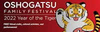 Japanese events venues location festivals 2022 VIRTUAL JANM's Annual Oshogatsu Family Festival - Jan 2, 2022 (Ring in the Year of the Tiger-Crafts, Cultural Activities & Performances)