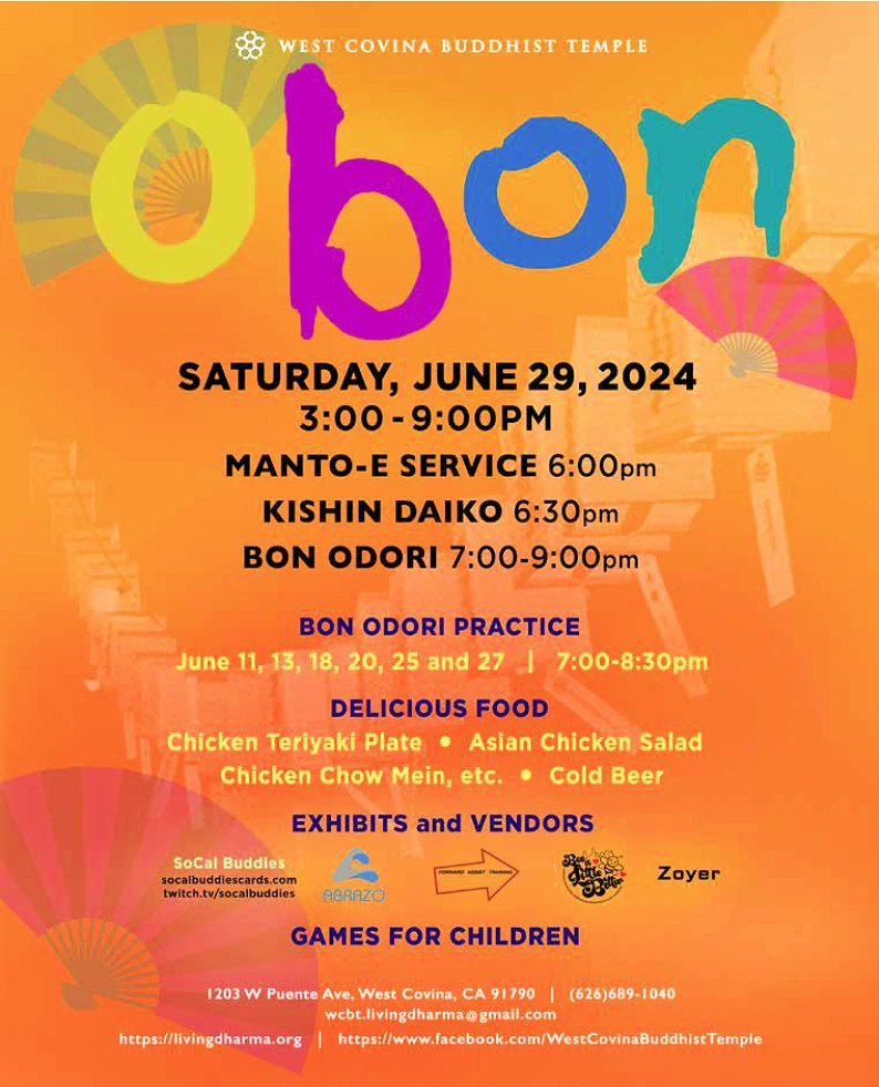 2024 West Covina Obon Festival - East San Gabriel Valley - Bon Odori Dancing, Taiko, Japanese Food, Martial Arts, Games.. (Sat) West Covina Buddhist 