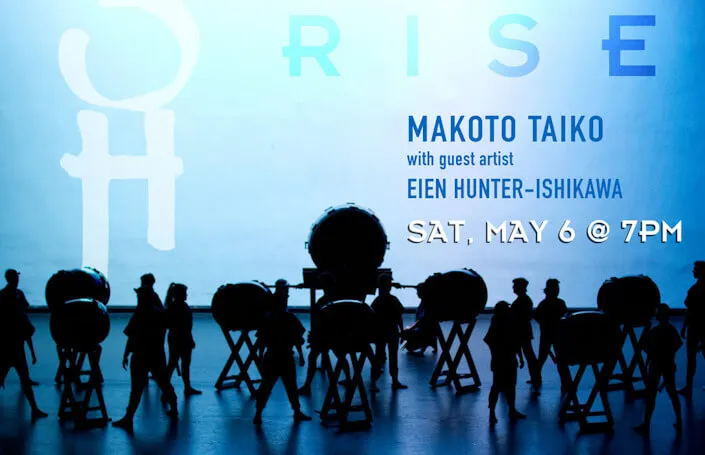 Makoto Taiko RISE! - A Powerful Concert of Japanese Drumming with Award-winning Taiko Master Koji Nakamura & Guest Artist Eien Hunter | Japanese-City.com