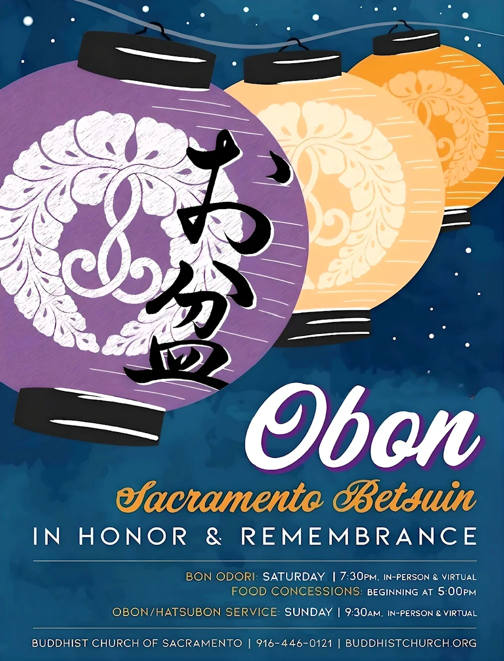 2023 Annual Sacramento Obon Odori Festival Event (Bon Odori Dancing, Japanese Food..) Sacramento Buddhist Church (Saturday) 