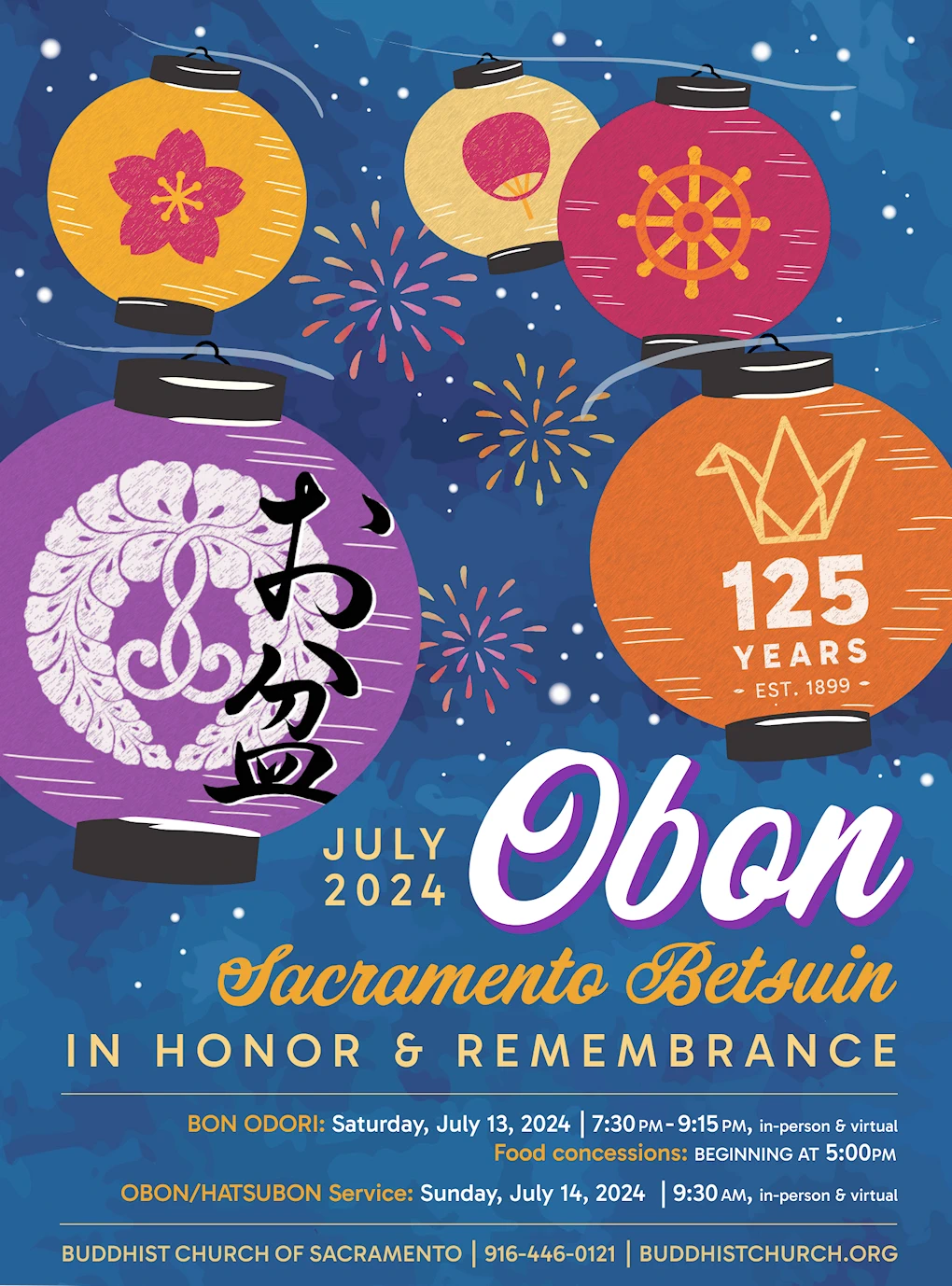 2024 Annual Sacramento Obon Odori Festival Event (Bon Odori Dancing, Japanese Food..) Sacramento Buddhist Church (Saturday) 