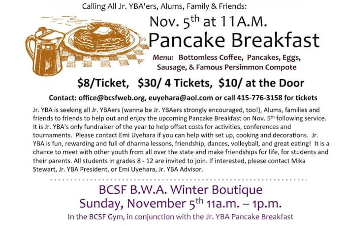 2017 BCSF Jr. YBA's Annual Pancake Breakfast! Bottomless Coffee, Pancakes, Eggs, Sausage & Famous Persimmon Compote - Sunday