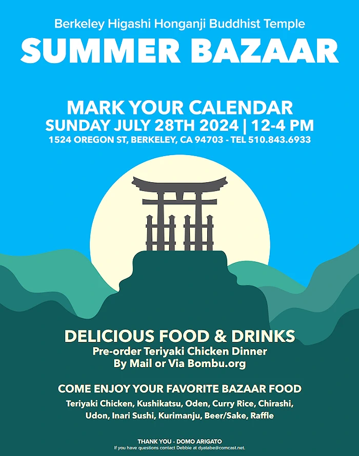 2018 Ohtani Bazaar - The Japanese Summer Bazaar - Berkeley Higashi Temple (2 Days, Different Hours) Japanese Food, Games, Crafts, etc.