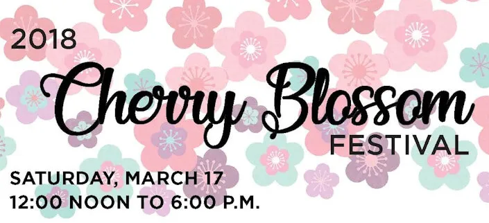 2018 Cherry Blossom Festival - A Day of Japanese Flavors, Sights & Sounds, Traditional Japanese Music & Dance, Merchants.. | Japanese-City.com