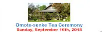 Japanese events venues location festivals 2018 Omote-Senke Tea Ceremony - Shoseian “Whispering Pine” Tea House