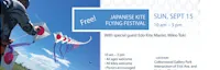 Japanese events venues location festivals 2019 - 6th Annual Japanese Kite Flying Festival