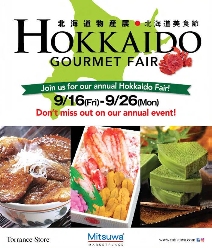 2016 Annual Hokkaido Fair - Torrance Store (Delicious Seafood Items, Bento Boxes, Ikameshi Squid Rice, Gourmet Crab item, Sweets & more..)