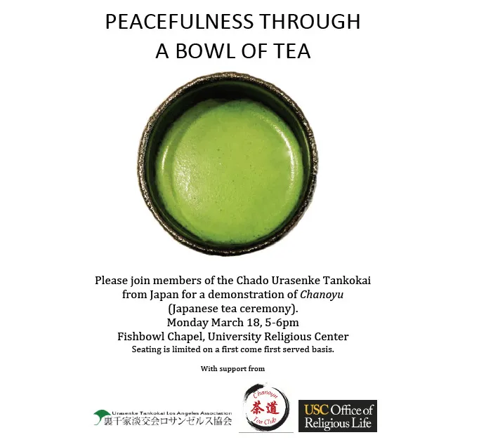 2019 - “Peacefulness Through a Bowl of Tea” - Chado Urasenke Tankokai from Japan Presents a Demonstration of Chanoyu (Japanese Tea Ceremony)