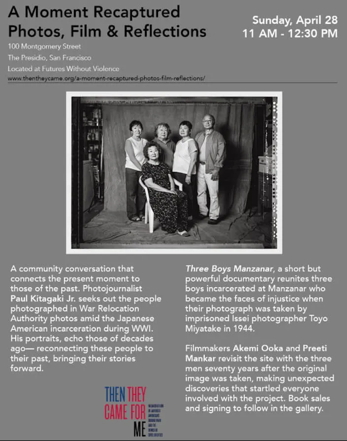 2019 - A Moment Recaptured - Photos, Film & Reflections (Moments Captured Past/Present Iconic Photos Japanese American Incarceration during WWII) | Japanese-City.com