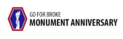 2024 - 25th Annual Go For Broke Monument Anniversary VIRTUAL Tribute Event (Honor Brave Men & Women Whose Names are Etched in Granite)