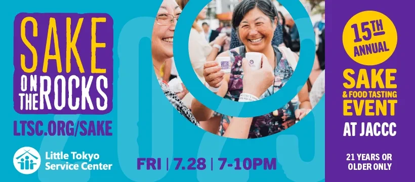 2023 - 15th Annual Sake on the Rocks - A Unique Evening of Sake, Food, and Fun! Your Ticket Gives You Access to All You Can Eat & Drink (21 or Older)