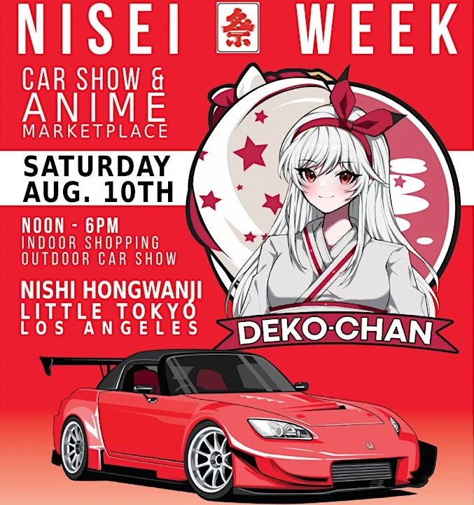 2024 Annual Nisei Week Deko-Car Show (Anime Fans & Tuners, Nisei Week DEKOCAR SHOW Shines into Little Tokyo Los Angeles) Saturday | Japanese-City.com