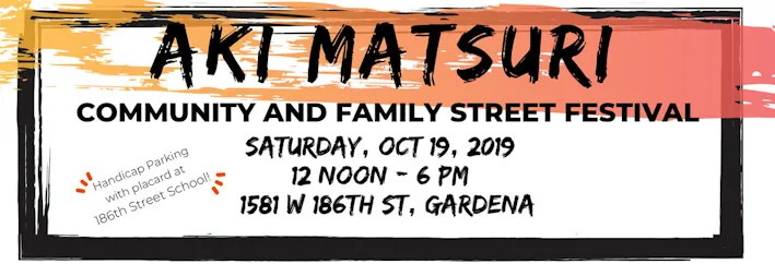 Aki Matsuri 2019 - Street Festival (Live Entertainment, Local Foods, Hula Dancing, Car Show, Beer Garden)